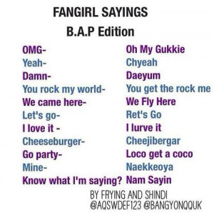Fangirl sayings B.A.P Edition