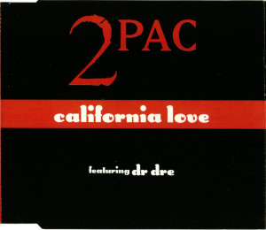 2Pac - California Love - (Import CD Single) - 1996