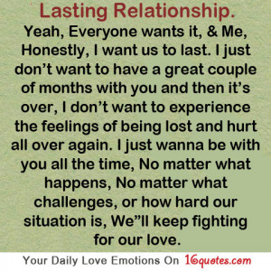 lasting relationship yeah everyone wants it me honestly i want