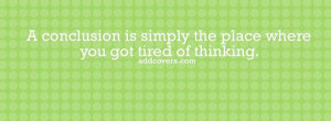 Conclusion {Funny Quotes Facebook Timeline Cover Picture, Funny Quotes ...
