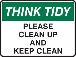 Keep Office Clean Signs