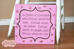 Sister quote on hand painted canvas in cherry by prairieboutique, $22 ...