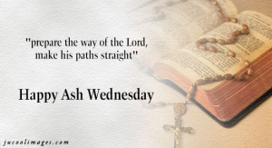 ... quotes, sayings, ash wednesday 2014 quotes, messages, famous people