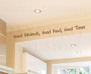 Wall Decal Quote Sticker Vinyl Art Large Good Friends Food Times ...