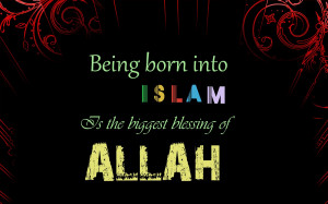 Biggest Blessing Of ALLAH Islamic Quote WALLPAPER