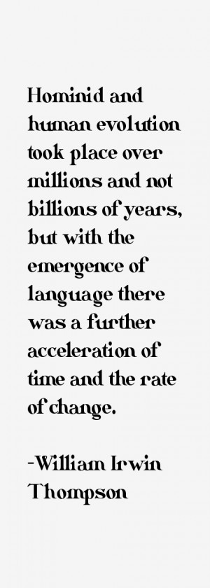 William Irwin Thompson Quotes & Sayings