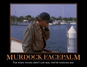 Howling Mad Murdoch - The A Team