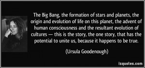 The Big Bang, the formation of stars and planets, the origin and ...