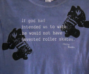 Willy Wonka Quote Shirt