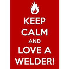 ... real talk welder humor random things love my welder welding stuff