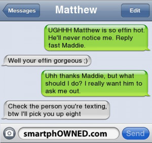 want him to ask me out. | Check the person you're texting, btw I'll