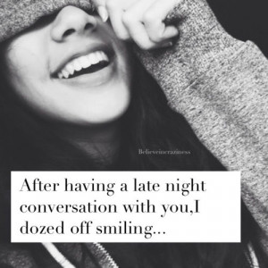 172105-After-Having-A-Late-Night-Conversation-With-You-I-Dozed-Off ...