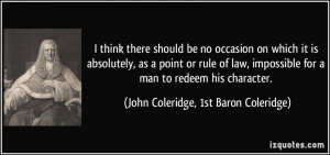 be no occasion on which it is absolutely, as a point or rule of law ...