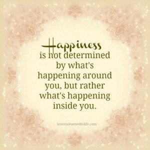 Happiness is within you