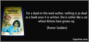For a dyed-in-the-wool author, nothing is as dead as a book once it is ...