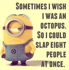 ... minion quotes types minions minions wisdom funny stuff be awesome that