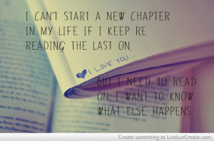 cute, life, love, next chapter please, pretty, quote, quotes