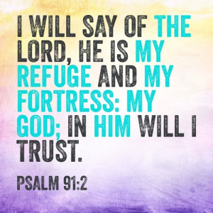 He is my refuge