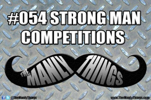 STRONG MAN COMPETITIONS
