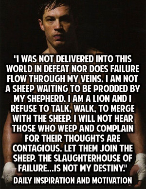 Inspirational Quote: I Was Not Delivered Into This World In Defeat Nor ...