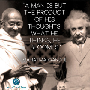 man is but the product of his thoughts. What he thinks, he becomes ...