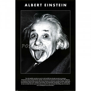 Albert Einstein Tongue, Quote Art Print Poster - 24x36