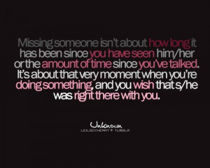 Missing someone isn't about how long it has been since you have seen ...