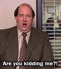 are you kidding me?, Kevin Malone, Brian Baumgartner, The Office