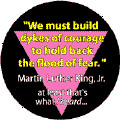 MLK Quote - We Must Build Dykes of Courage - Pink Triangle--FUNNY GLBT ...