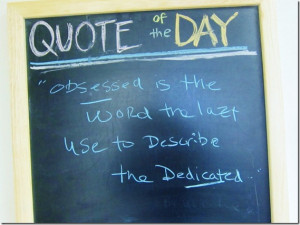 this quote written on the quote of the day board