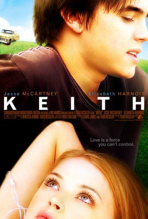Keith starring Elisabeth Harnois & Jesse McCartney. With Jennifer Grey ...