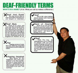 ... correct ways to refer to people who can't hear.....Deaf Pride