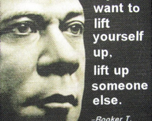 BOOKER T WASHINGTON QUOTE 2 - Print ed Patch - Sew On - Be a force for ...