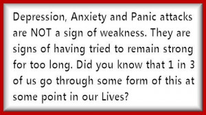 Depression, Anxiety and Panic Attacks are signs of having tried to ...