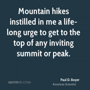paul-d-boyer-paul-d-boyer-mountain-hikes-instilled-in-me-a-life-long ...