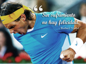 Tennis Quotes Tumblr Nadal, quote, rafael nadal,
