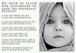 We Need To Teach Our Daughters To Know The Difference Between A Man ...
