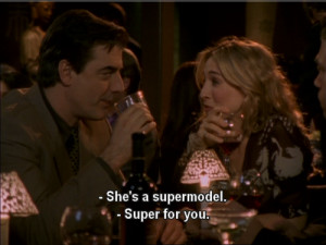 10 Because I really did want her to end up with Mr. Big