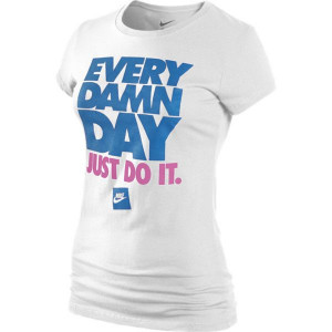 Nike Every Damn Day Women's T-Shirt