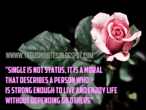 Single is not status, it is a moral that describes