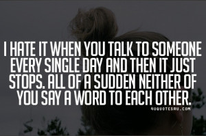 quote of the day, and more. Quote: I hate it when you talk to someone ...