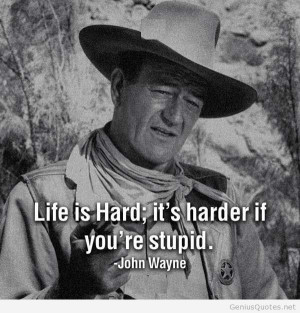 John Wayne was great