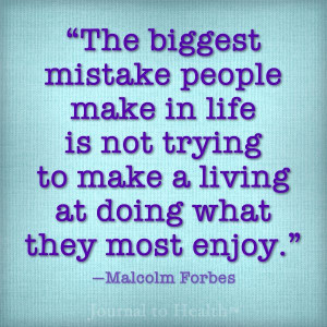 Malcolm Forbes quote | Have you experienced this for yourself? #quote ...