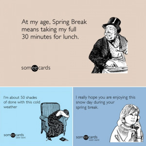 Sarcastic Spring-Themed Someecards