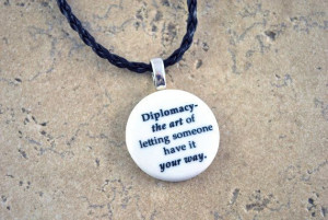 Funny Diplomacy Definition Quote Pendant by NeuronsNotIncluded, $20.00
