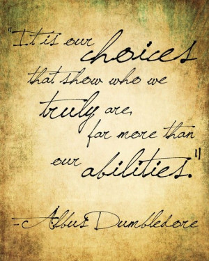 Dumbledore. Choice and Accountability.