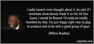 More Milton Bradley Quotes
