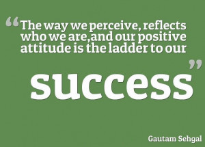 Positive Attitude Quotes for Success