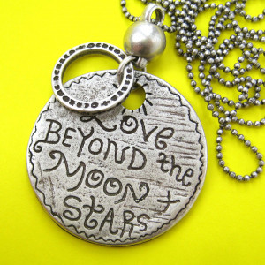Love Beyond the Moon and Stars - Round Coin Love Quote Necklace Silver