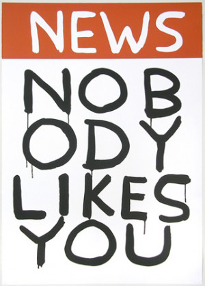 Nobody Likes You Quotes http://www.secrant.com/rant/display.aspx?p ...